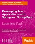 Developing Java Applications with Spring and Spring Boot