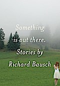 Something Is Out There