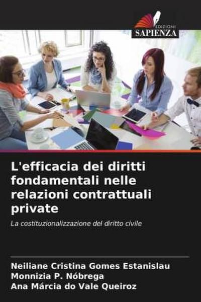 L’efficacia dei diritti fondamentali nelle relazioni contrattuali private