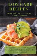 LOW-CARB RECIPES   Hors D’oeuvres - Snacks - Party Nibbles