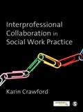 Interprofessional Collaboration in Social Work Pra