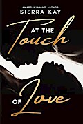 At the Touch of Love