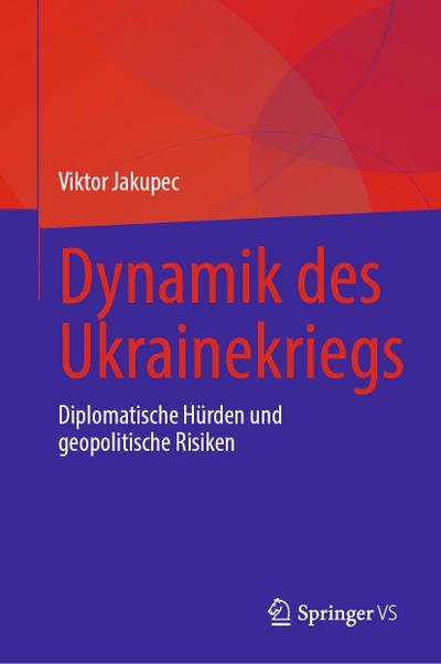 Dynamik des Ukrainekriegs