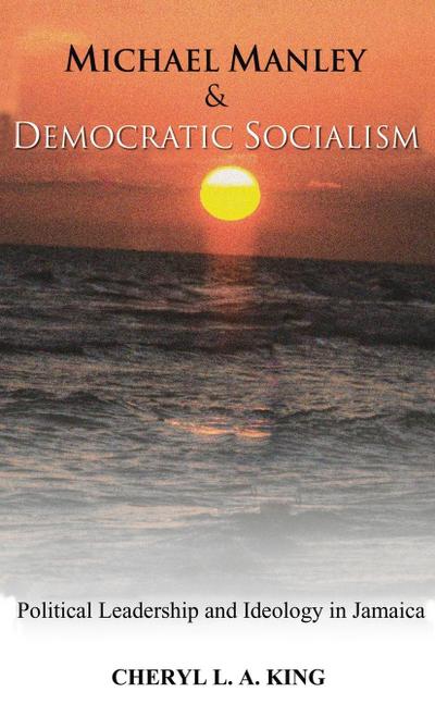 Michael Manley and Democratic Socialism