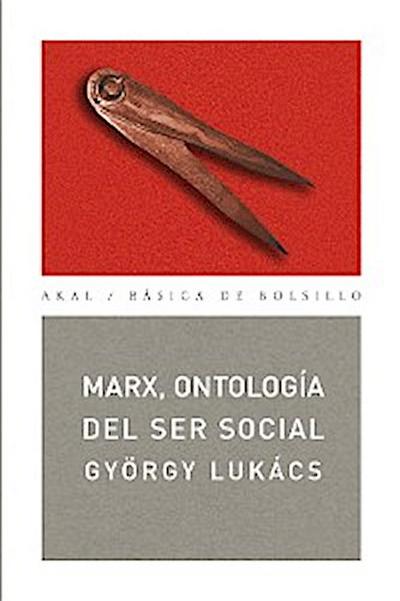 Marx, ontología del ser social