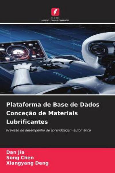Plataforma de Base de Dados Conceção de Materiais Lubrificantes