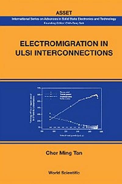 ELECTROMIGRATION IN ULSI INTERCONNECTI..