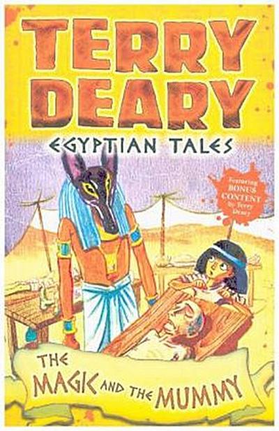Egyptian Tales: The Magic and the Mummy
