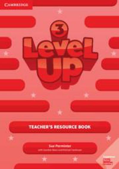 Level Up Level 3 Teacher’s Resource Book with Online Audio