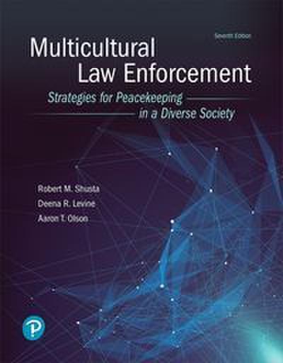 Multicultural Law Enforcement: Strategies for  Peacekeeping in a Diverse Society