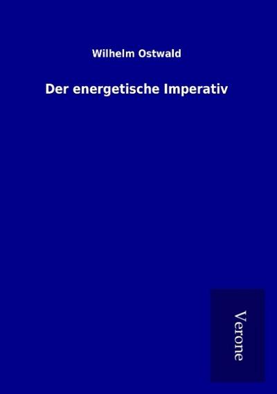 Der energetische Imperativ