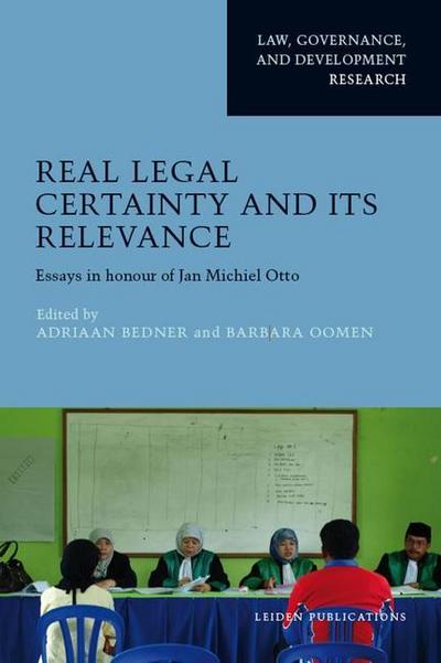 Real Legal Certainty and Its Relevance