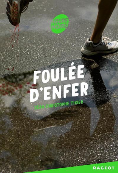 Foulée d’enfer