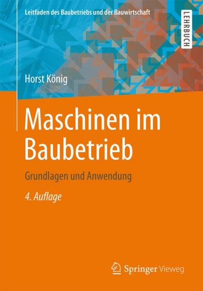 Maschinen im Baubetrieb