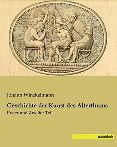 Geschichte der Kunst des Alterthums