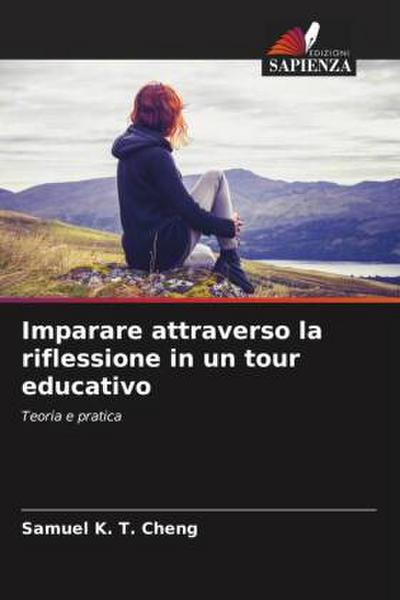 Imparare attraverso la riflessione in un tour educativo