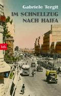 Im Schnellzug nach Haifa
