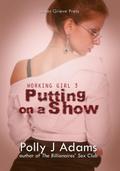 Working Girl 3: Putting on a Show