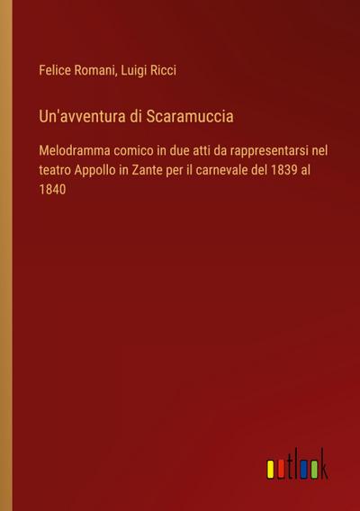 Un’avventura di Scaramuccia