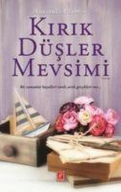 Kirik Düsler Mevsimi