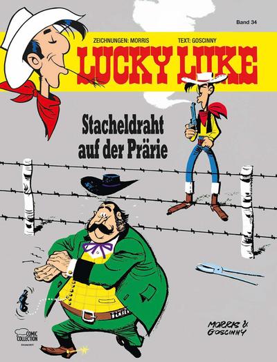 Lucky Luke 34 - Stacheldraht auf der Prärie