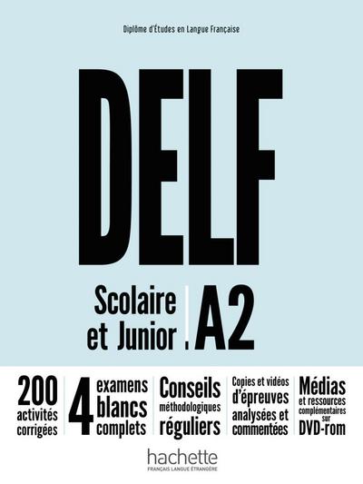 DELF Scolaire et Junior A2 Nouv. Livre + CD/corrig.