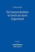 Die Staatsrechtslehre im Streit um ihren Gegenstan
