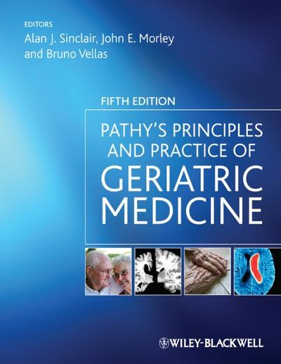 Pathy’s Principles and Practice of Geriatric Medicine