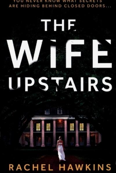 The Wife Upstairs
