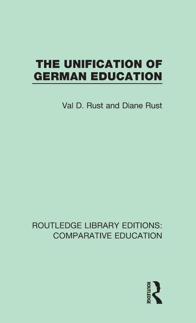 The Unification of German Education