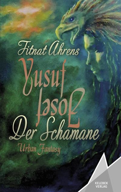 Yusuf, der Schamane