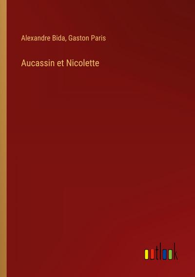 Aucassin et Nicolette