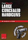 Gun Digest’s Large Concealed Handguns eShort