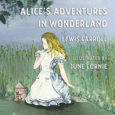 Alice’s Adventures in Wonderland