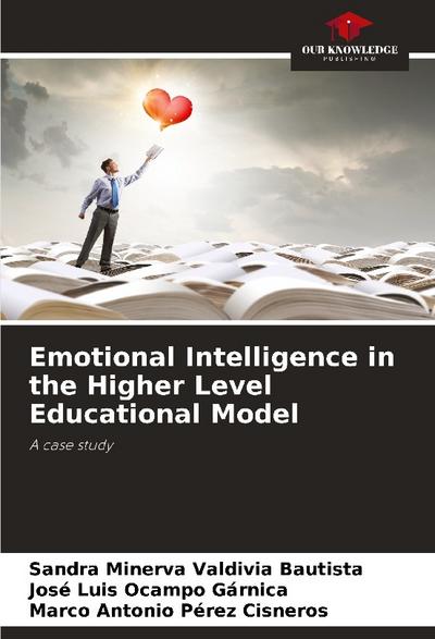 Emotional Intelligence in the Higher Level Educational Model