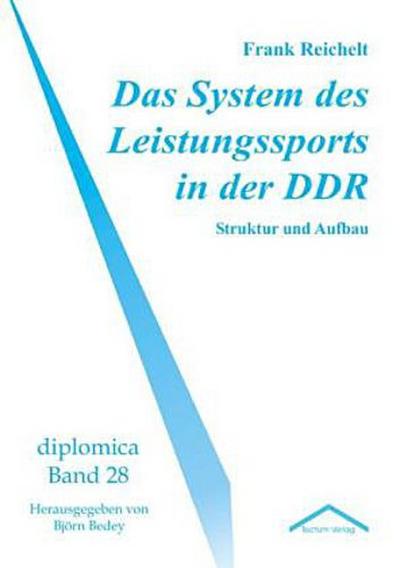 Das System des Leistungssports in der DDR