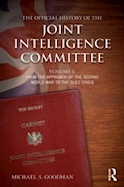 Official History of the Joint Intelligence Committee