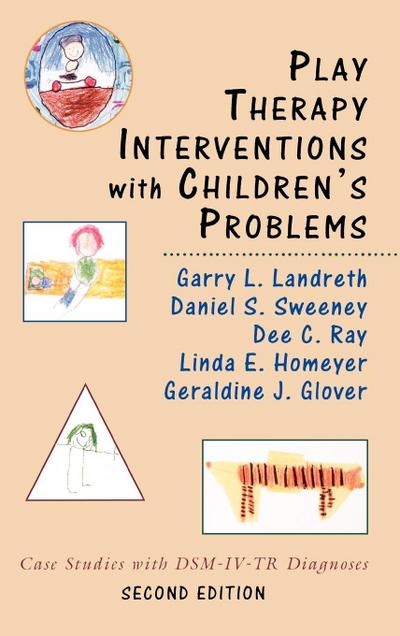 Play Therapy Interventions with Children’s Problems