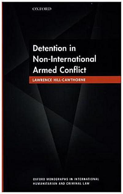 Detention in Non-International Armed Conflict