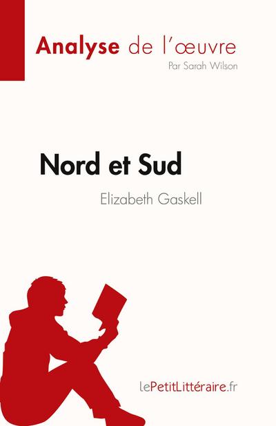 Nord et Sud de Elizabeth Gaskell (Analyse de l’¿uvre)