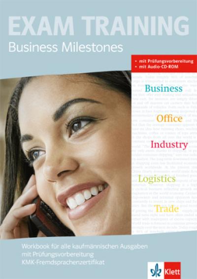 Business Milestones, Neubearbeitung Business Milestones. Workbook für alle kaufmännischen Ausgaben, m. 1 Audio-CD