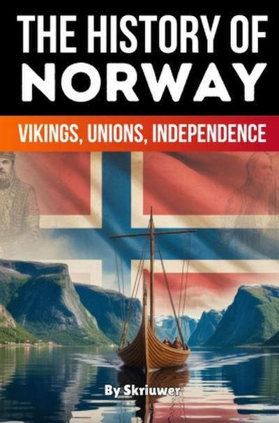 The History of Norway