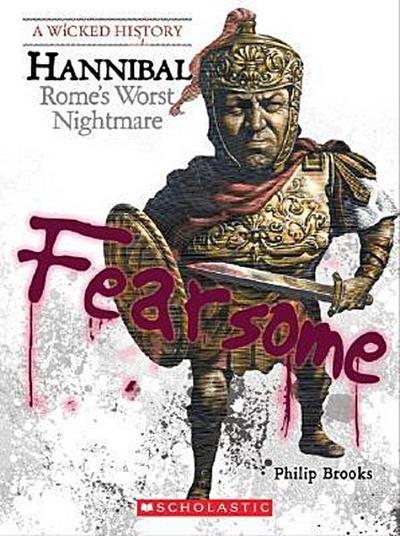 WICKED HISTORY HANNIBAL