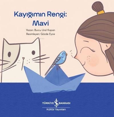 Kayigimin Rengi Mavi