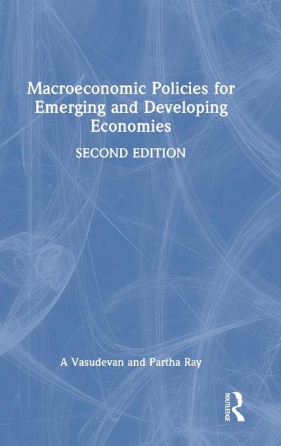 Macroeconomic Policies for Emerging and Developing Economies