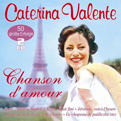 Chanson d’amour - 50 grosse Erfolge in franzoesisc