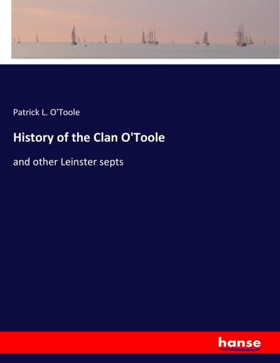 History of the Clan O’Toole