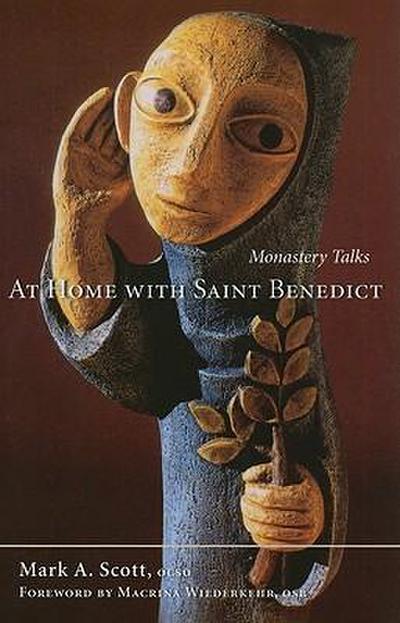At Home with Saint Benedict