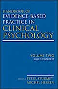 Handbook of Evidence-Based Practice in Clinical Psychology, Volume 2, Adult Disorders