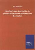 Handbuch der Geschichte der poetischen National-Literatur der Deutschen